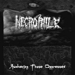 Necrophile (JAP) : Awakening Those Oppressed